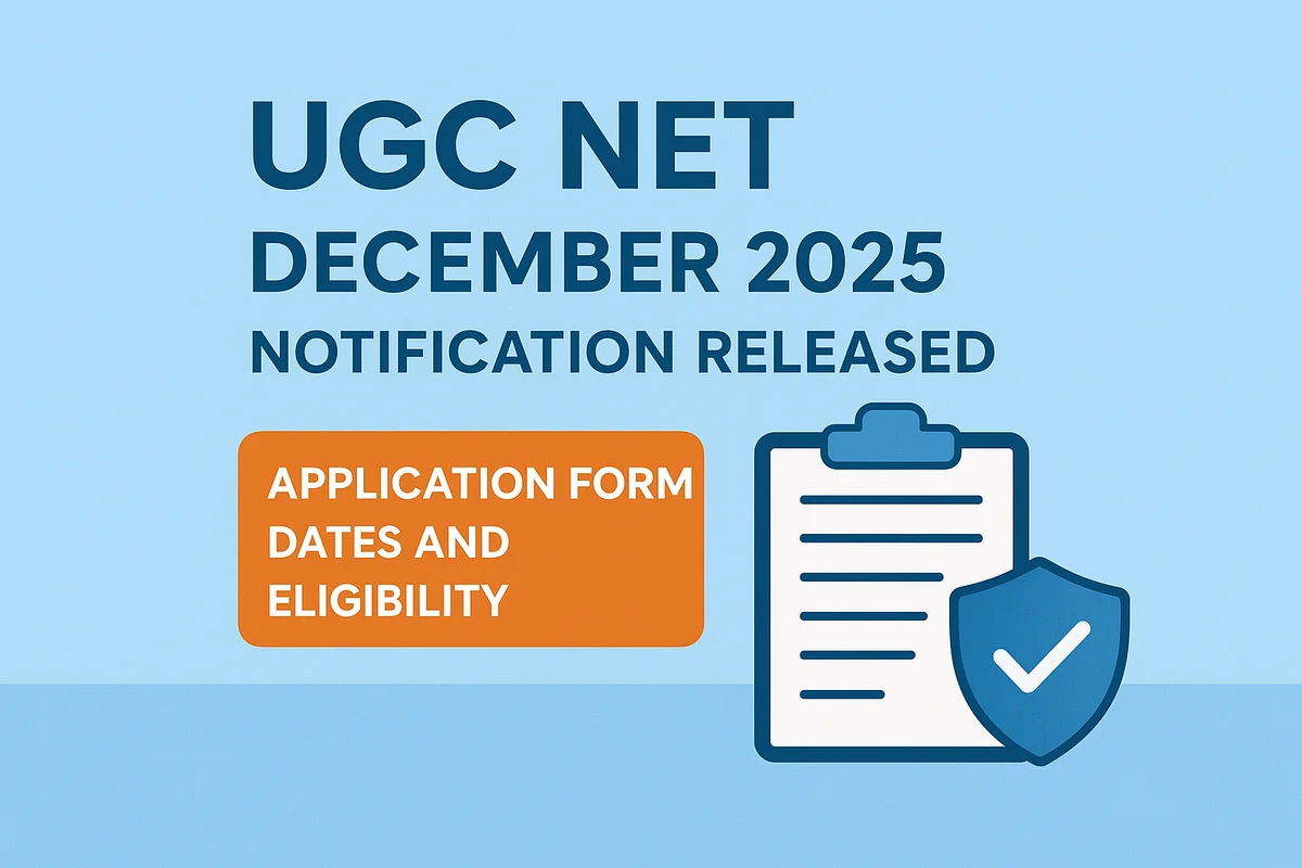 UGC NET December 2025 Notification Released — Application Form, Dates, and Eligibility @nta.ac.in